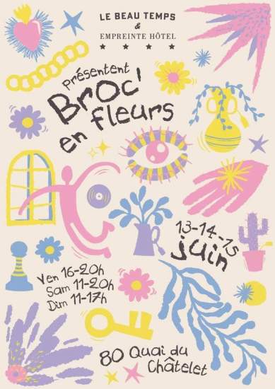 Le Beau Temps & Empreinte Hôtel présentent "Broc en Fleurs"
